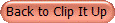 Back to Clip It Up
