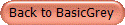 Back to BasicGrey
